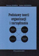 Ksi Ka Podstawy Teorii Organizacji I Zarz Dzania Ceny I Opinie