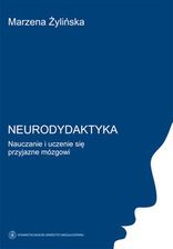 Zdjęcie Neurodydaktyka. Nauczanie i uczenie się przyjazne mózgowi - Łódź