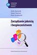 zarządzanie jakością i bezpieczeństwem - Zofia zymonik, Adam Hamrol, Piotr Grudowski (E-book)