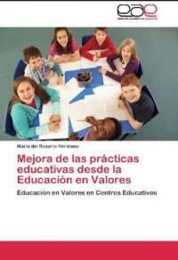 Mejora De Las PR Cticas Educativas Desde La Educaci N En Valores