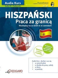 Hiszpa Ski Praca Za Granic Dla Pocz Tkuj Cych I Rednio