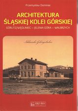 Zdjęcie Architektura Śląskiej Kolei Górskiej - Warszawa