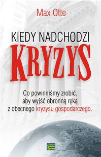 Książka Kiedy nadchodzi kryzys Ceny i opinie Ceneo pl