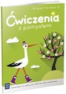 Zdjęcie Ćwiczenia z pomysłem cz.3 Edukacja matematyczna i przyrodnicza z elementami edukacji technicznej - Ożarów