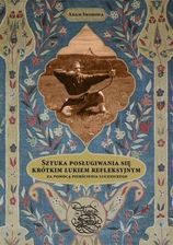 Zdjęcie Adam Swoboda Książka "Sztuka Posługiwania Się Krótkim Łukiem Refleksyjnym..." A. Swoboda - Puławy