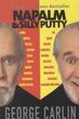 Napalm and Silly Putty