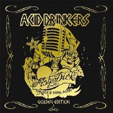Zdjęcie Acid Drinkers - Fishdick Zwei - The Dick is Rising Again golden edition (digipack) (CD/DVD) - Elbląg