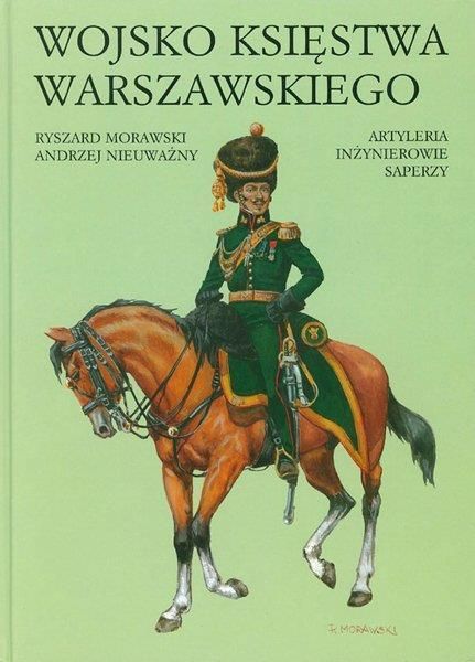 Wojsko Księstwa Warszawskiego Artyleria inżynierowie saperzy Ceny