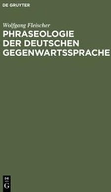 Phraseologie Der Deutschen Gegenwartssprache Literatura obcojęzyczna