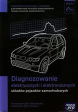 Zdjęcie Diagnozowanie elektrycznych i elektronicznych układów pojazdów samochodowych (M.12.1.). Podręcznik do kształcenia w zawodach technik pojazdów samochod - Sochaczew