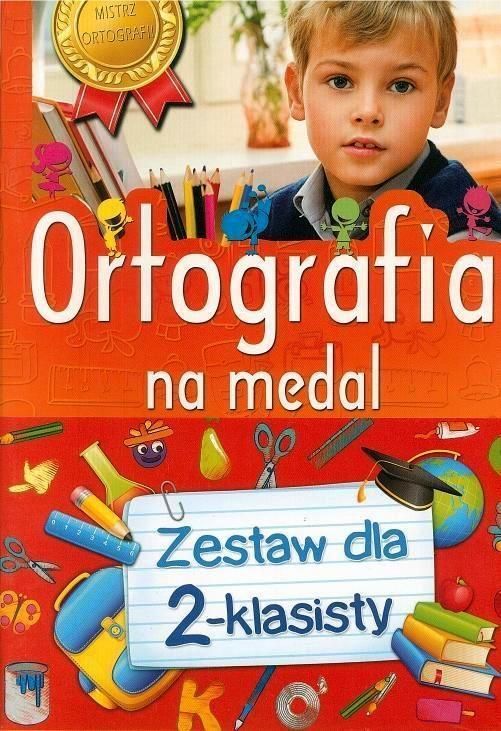 Podręcznik szkolny Zestaw edukacyjny klasa 2 Matematyka Ortografia na