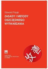 Zasady I Metody Oszcz Dnego Wytwarzania Ceny I Opinie Ceneo Pl