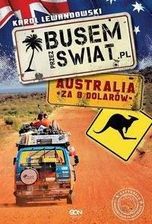 Książka Busem przez Świat Australia za 8 dolarów - Karol Lewandowski - zdjęcie 1