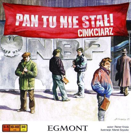Pan Tu Nie Stał Cinkciarz - zdjęcie 6