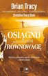 Osiągnij Wewnętrzną Równowagę Wyznacz Priorytety Uprość Swoje Życie I Odnieś Sukces Brian Tracy