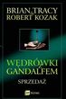 Wędrówki Z Gandalfem Sprzedaż - Brian Tracy. Robert Kozak