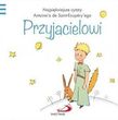 Mały Książę - Przyjacielowi