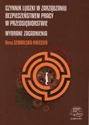 Czynnik ludzki w zarządzaniu bezpieczeństwem pracy w przedsiębiorstwie