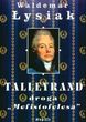 Talleyrand Droga Mefistofelesa - Waldemar Łysiak
