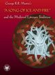 George R.R. Martin's A Song of Ice and Fire and the Medieval Literary Tradition - Bartłomiej Błaszkiewicz