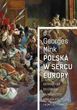 Polska w sercu Europy - Georges Mink .