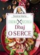 Siostra Maria - Dbaj o serce - Zdrowa Kuchnia - s. Maria Goretti Guziak