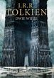 Dwie wieże - J. R. R. Tolkien