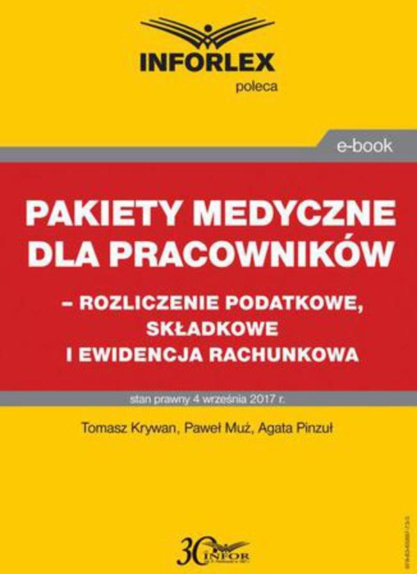 Pakiet medyczny dla pracowników rozliczenie podatkowe składkowe i