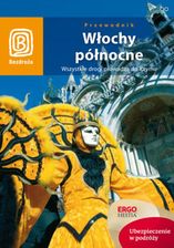 Włochy północne. Wszystkie drogi prowadzą do Rzymu