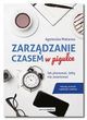 Zarządzanie czasem w pigułce. Jak planować, żeby nie zwariować - Makarow Agnieszka