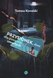 Przysionek dom dla pozornie umarłych - Tomasz Kowalski