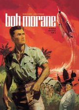 Bob Morane. Wydanie zbiorcze. Tom 1