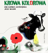 Krowa kolorowa Ewa Karwan-Jastrzębska