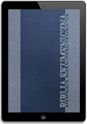 Biblia Ekumeniczna. Pismo Święte Starego i Nowego Testamentu z księgami deuterokanonicznymi (EPUB) - zdjęcie 2