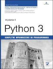 Podręcznik do informatyki Python 3 Kompletne wprowadzenie do