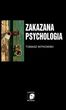 Zakazana psychologia T.3 O cnotach, przywarach... - Tomasz Witkowski