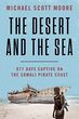 Desert and the Sea (Moore Michael Scott)