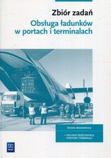 Zdjęcie Obsługa ładunków w portach i terminalach. Zbiór zadań - Jelenia Góra