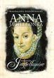 Anna Jagiellonka. Zmierzch Jagiellonw.
