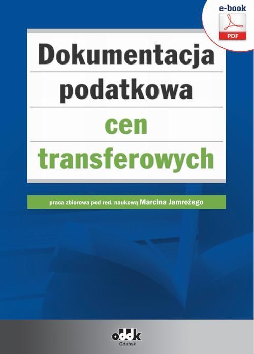 Dokumentacja Podatkowa Cen Transferowych E Book Ceny I Opinie