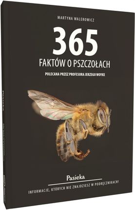 Zj - 365 faktów o pszczołach - zdjęcie 4