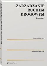 Zdjęcie Zarządzanie ruchem drogowym. Komentarz (PDF) - Siechnice