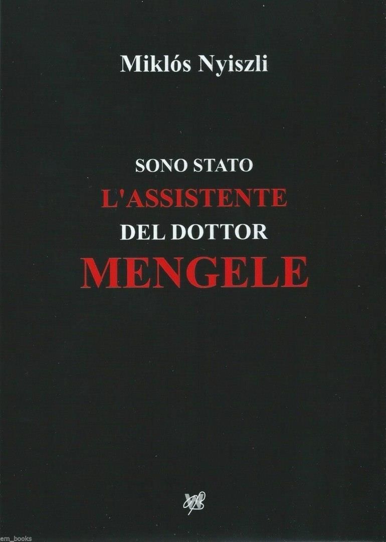 Sono Stato L Assistente Del Dottor Mengele Literatura obcojęzyczna