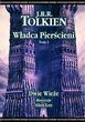 Władca Pierścieni tom 2 Dwie Wieże