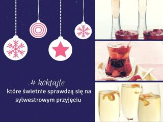4 pyszne sylwestrowe koktajle