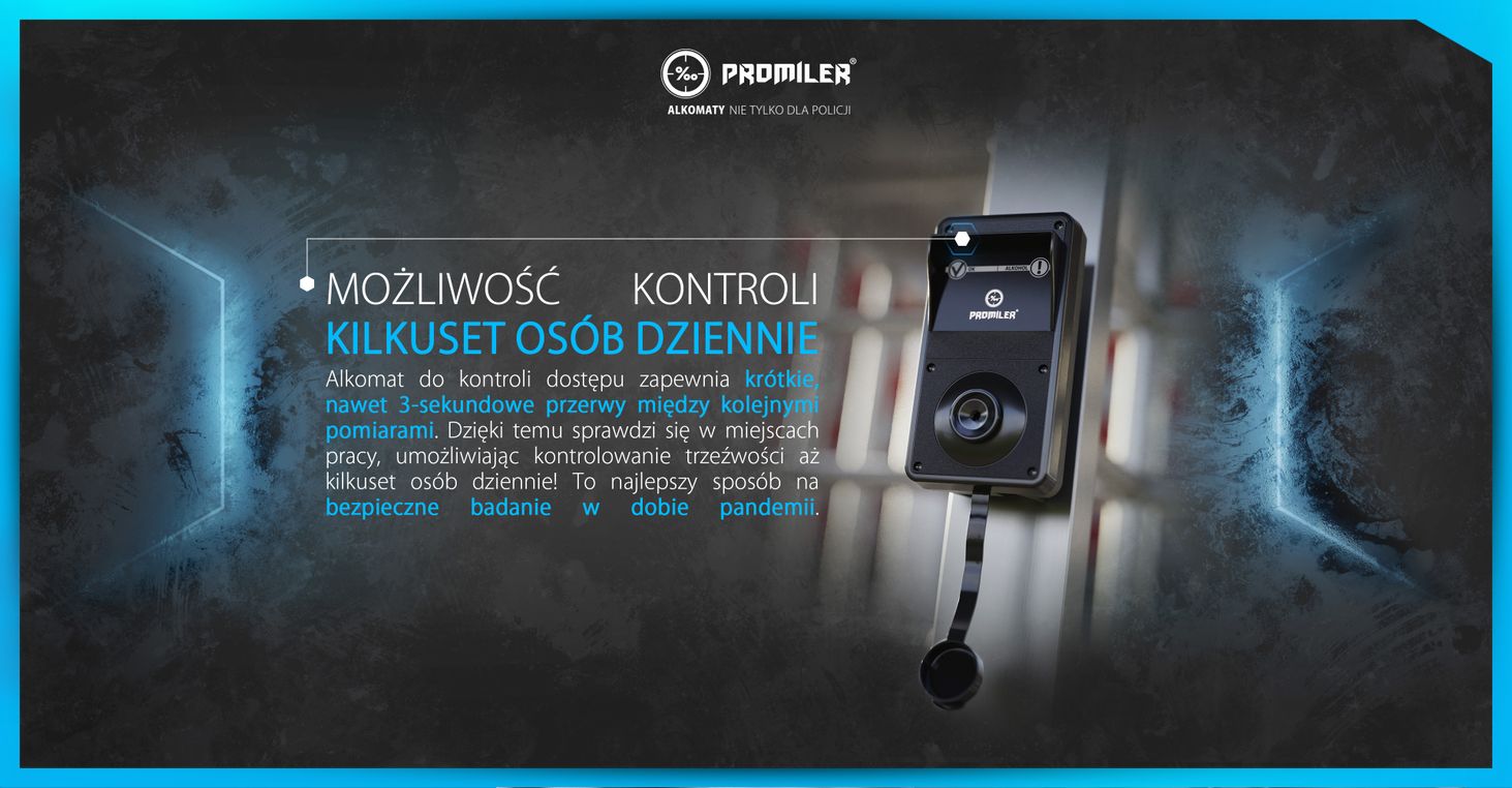 możliwość kontroli kilkuset osób dziennie