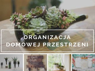 Organizacja domowej przestrzeni
