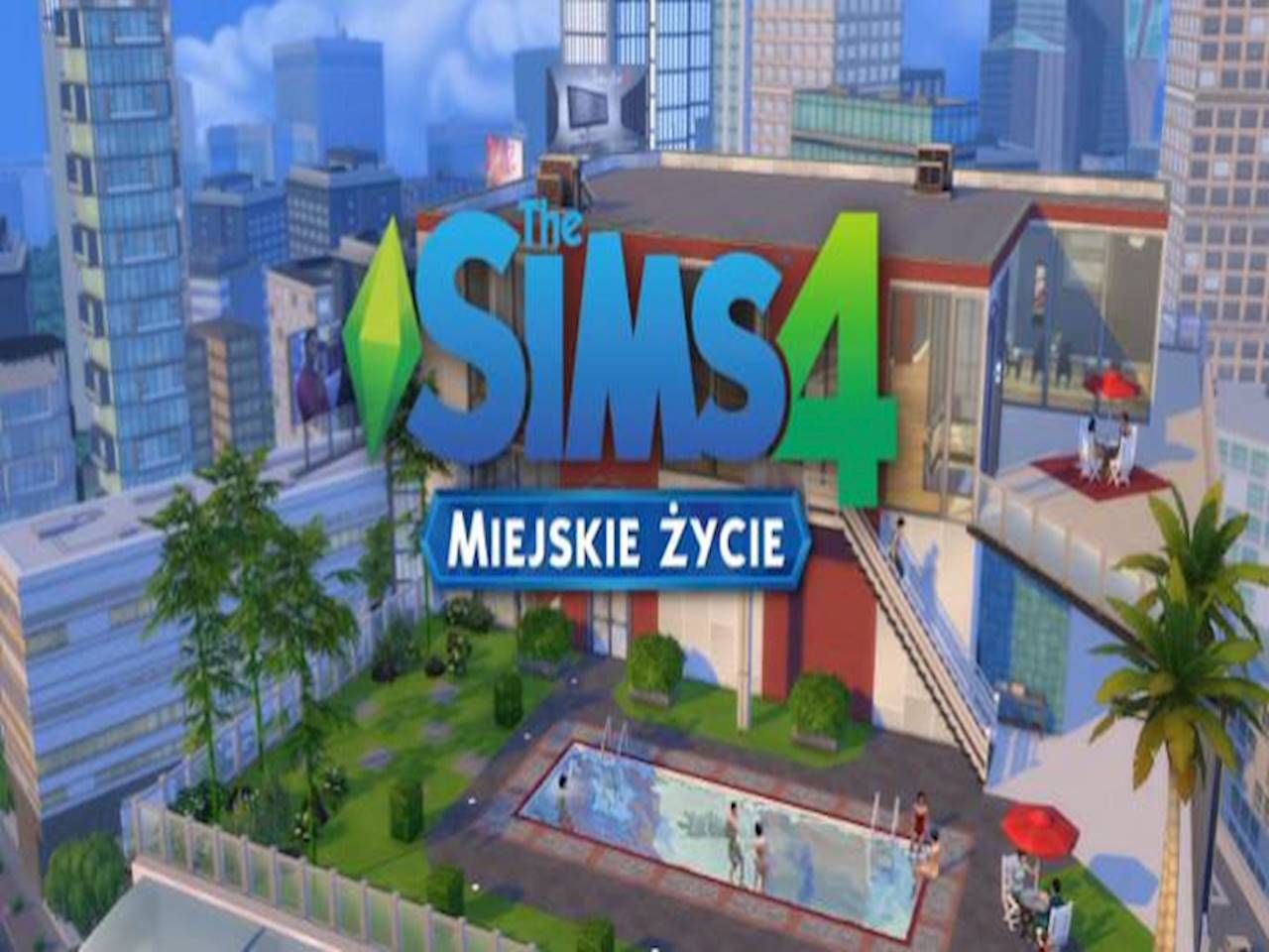 Gdzie Kupic Plazme The Sims 4 Przeprowadzka do miasta, czyli recenzja The Sims 4: Miejskie Życie