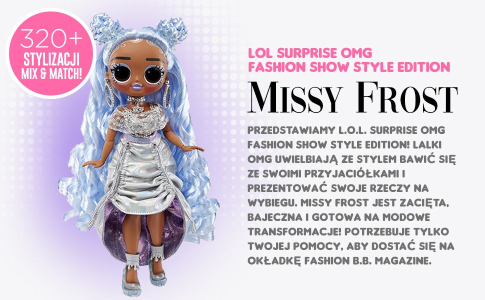 LOL Surprise OMG Fashion Show Missy Frost