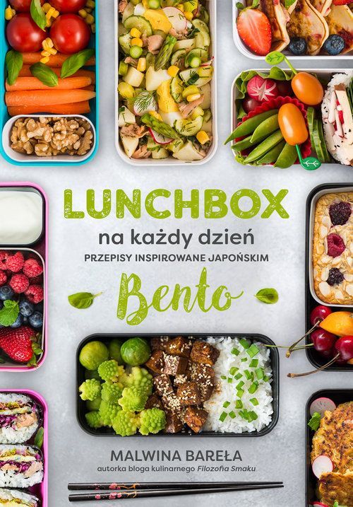 Lunchbox Na Każdy Dzień Przepisy Inspirowane Japońskim Bento Ceny I Opinie Ceneopl 5326